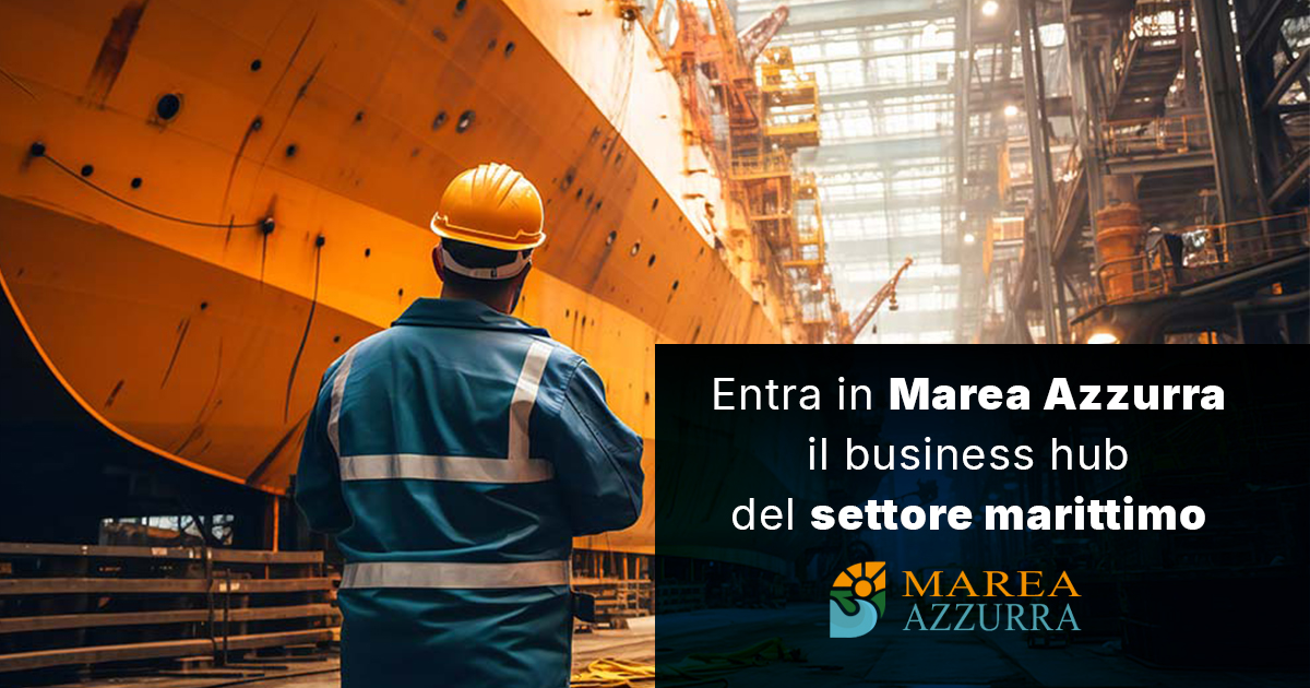 Entra in Marea Azzurra, il business HUB della Blue Economy
